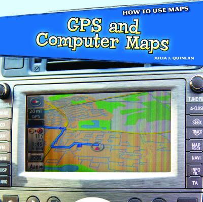 GPS and Computer Maps   2012 9781448861590 Front Cover