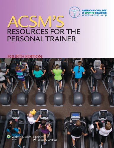 ACSM's Resources for the Personal Trainer  4th 2014 (Revised) 9781451108590 Front Cover