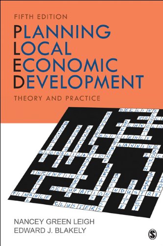 Planning Local Economic Development Theory and Practice 5th 2013 9781452242590 Front Cover