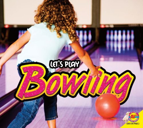 Bowling:   2013 9781489617590 Front Cover