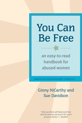 You Can Be Free An Easy-To-Read Handbook for Abused Women  2006 9781580051590 Front Cover
