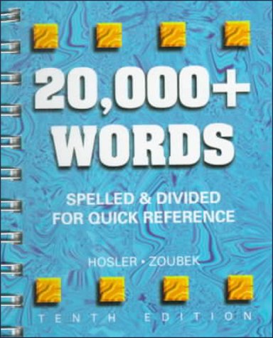 20,000+ Words : Spelled and Divided for Quick Reference 10th 1996 9780028021591 Front Cover