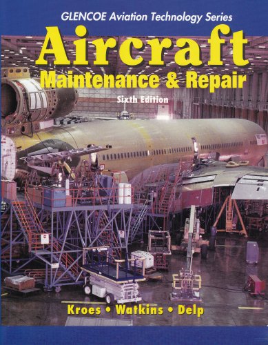 Aircraft Maintenance and Repair  6th 1993 (Revised) 9780028034591 Front Cover