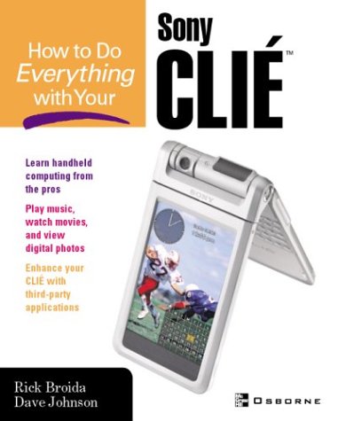 How to Do Everything with Your CLIE  3rd 2003 9780072226591 Front Cover