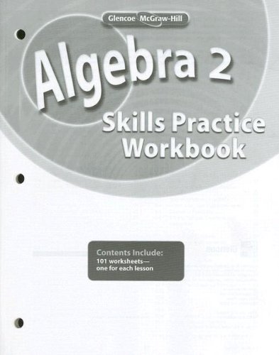 Algebra 2, Skills Practice Workbook   2008 9780078790591 Front Cover