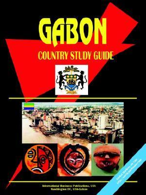 Gabon - A Country : Basic Information for Research and Pleasure N/A 9780739714591 Front Cover