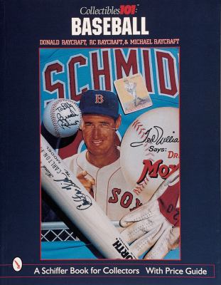 Collectibles 101: Baseball Baseball  2015 9780764307591 Front Cover