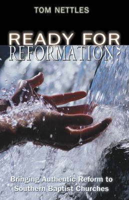 Ready for Reformation?   2005 9780805440591 Front Cover