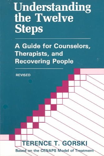 Understanding the Twelve Steps A Guide for Counselors, Therapists, and Recovering People N/A 9780830905591 Front Cover