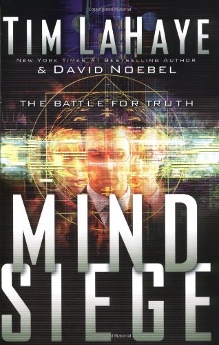 Mind Siege The Battle for the Truth  2003 9780849943591 Front Cover