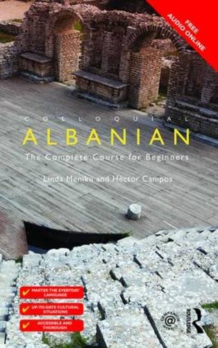 Colloquial Albanian The Complete Course for Beginners 2nd 2012 (Revised) 9781138949591 Front Cover