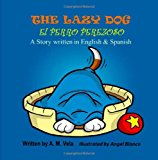 Lazy Dog El Perro Perezoso N/A 9781492999591 Front Cover