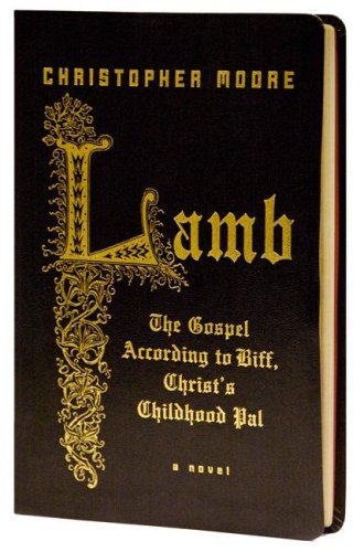 Lamb Special Gift Ed The Gospel According to Biff, Christ's Childhood Pal N/A 9780061438592 Front Cover