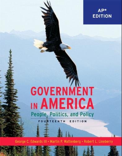 Government in America People, Politics, and Policy 14th 2009 9780137151592 Front Cover