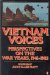 Vietnam Voices Perspectives on the War Years, 1941-1982  1984 9780140063592 Front Cover