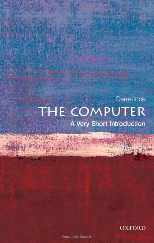 Computer: a Very Short Introduction   2011 9780199586592 Front Cover