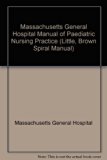 Manual of Pediatric Nursing Practice N/A 9780316549592 Front Cover