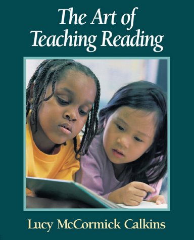 Art of Teaching Reading   2001 9780321080592 Front Cover