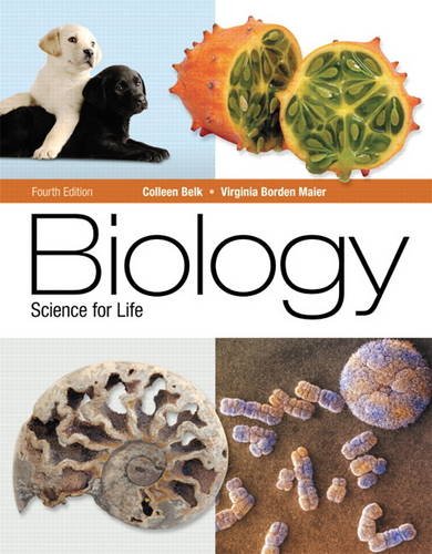 Biology Science for Life 4th 2013 (Revised) 9780321767592 Front Cover