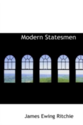 Modern Statesmen:   2008 9780559298592 Front Cover