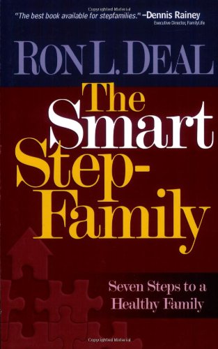 Smart Stepfamily Seven Steps to a Healthy Family N/A 9780764201592 Front Cover