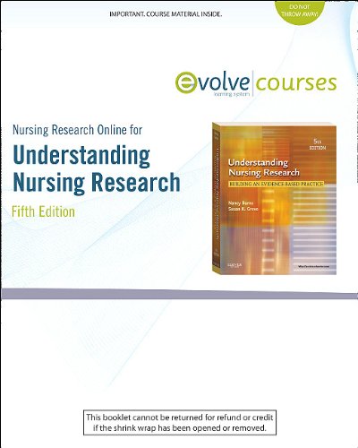 Nursing Research Online for Understanding Nursing Research (User's Guide and Access Code) Building an Evidence-Based Practice 5th 2011 9781437711592 Front Cover