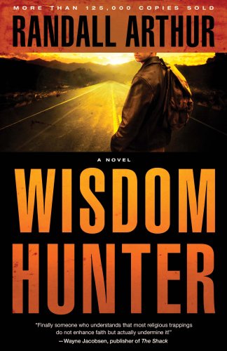 Wisdom Hunter A Novel  1991 9781590522592 Front Cover
