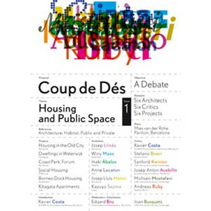 Coup de Des 1 Housing and Public Space  2010 9788492049592 Front Cover