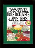 Three Hundred and Sixty-Five Snacks, Hors D'Oevres and Appetizers N/A 9780060186593 Front Cover