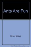 Ants Are Fun  N/A 9780060243593 Front Cover