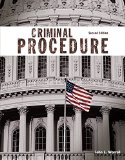 Criminal Procedure  2nd 2016 9780133587593 Front Cover