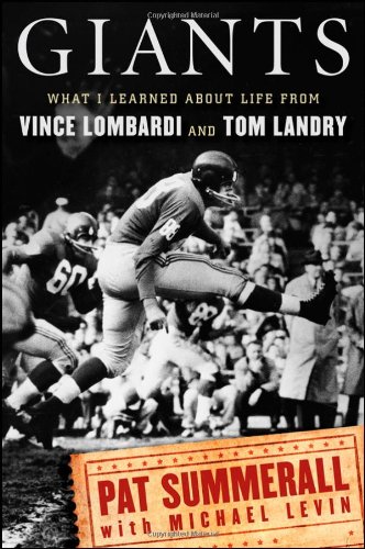 Giants What I Learned about Life from Vince Lombardi and Tom Landry  2011 9780470611593 Front Cover