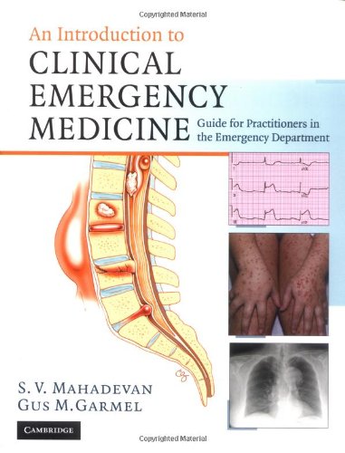 Introduction to Clinical Emergency Medicine Guide for Practitioners in the Emergency Department  2005 9780521542593 Front Cover
