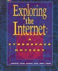 Exploring the Internet : Cyberspace Odyssey N/A 9780538667593 Front Cover
