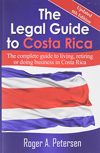 Legal Guide to Costa Rica  6th 9780971581593 Front Cover