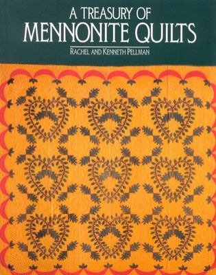 Treasury of Mennonite Quilts  Deluxe  9781561480593 Front Cover
