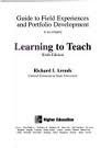 LEARNING TO TEACH-GDE.TO FIELD 1st 9780072564594 Front Cover