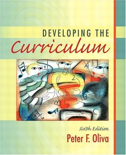 Developing the Curriculum  6th 2005 (Revised) 9780205412594 Front Cover
