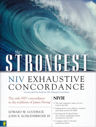 Strongest NIV Exhaustive Concordance   2004 9780310266594 Front Cover