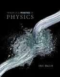 Principles and Practice of Physics   2015 9780321961594 Front Cover