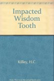 Impacted Wisdom Tooth 2nd 1975 9780443012594 Front Cover