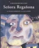 Senora Reganona A Mexican Bedtime Story N/A 9780613280594 Front Cover