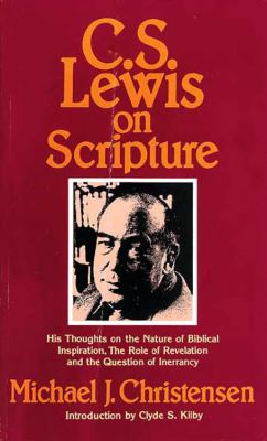 C. S. Lewis on Scripture  N/A 9780687045594 Front Cover