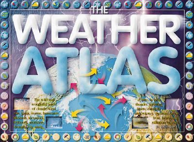 Weather Atlas   2001 9780762409594 Front Cover