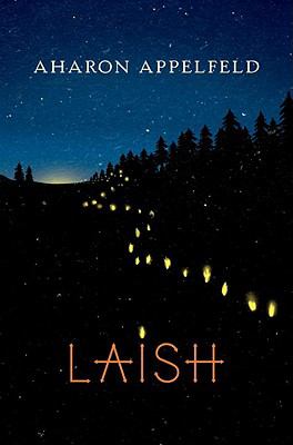 Laish A Novel  2009 9780805241594 Front Cover