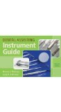 Dental Assisting Instrument Guide, Spiral Bound Version  2nd 2015 (Revised) 9781133691594 Front Cover