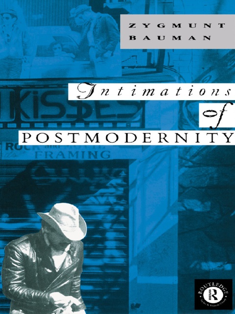 Intimations of Postmodernity N/A 9781134917594 Front Cover