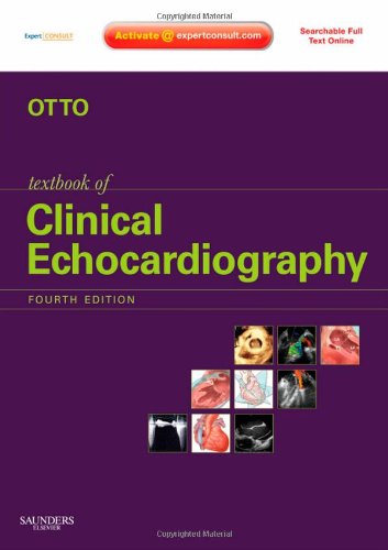Textbook of Clinical Echocardiography Expert Consult - Online and Print 4th 2009 9781416055594 Front Cover