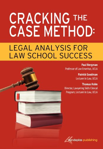 Cracking the Case Method Legal Analysis for Law School Success N/A 9781600421594 Front Cover