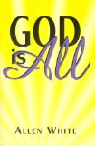 God Is All  N/A 9781896400594 Front Cover